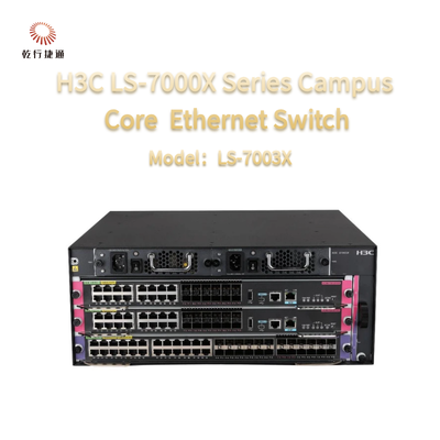 H3C LS-7000X Serie LS-7003X Campus Core Ethernet Switch der neuen Generation